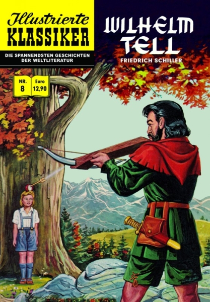 Illustrierte Klassiker 8 - Wilhelm Tell